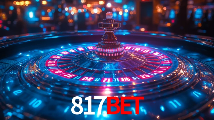 817bet: Jogos de Caça-Níqueis-Altas Recompensas, Roleta-Velocidade, Blackjack-Desafios Máximos